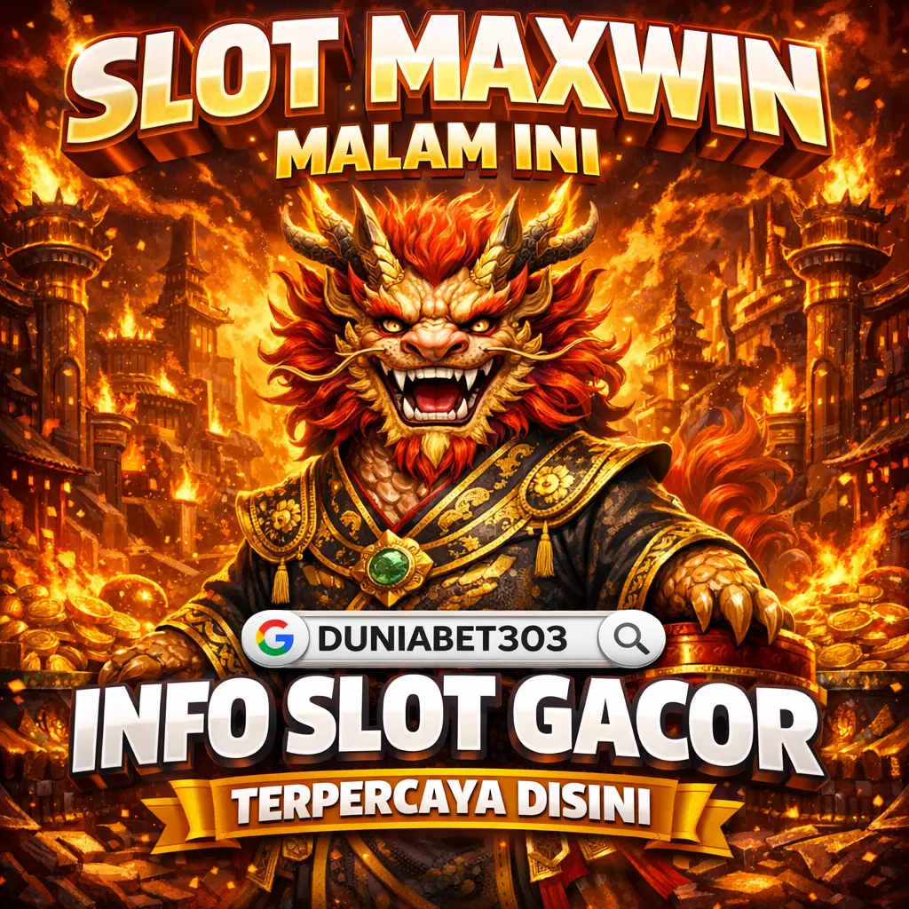 DUNIABET303 ? BO TERPERCAYA JUDI SLOT DEPOSIT DANA MUDAH GACOR